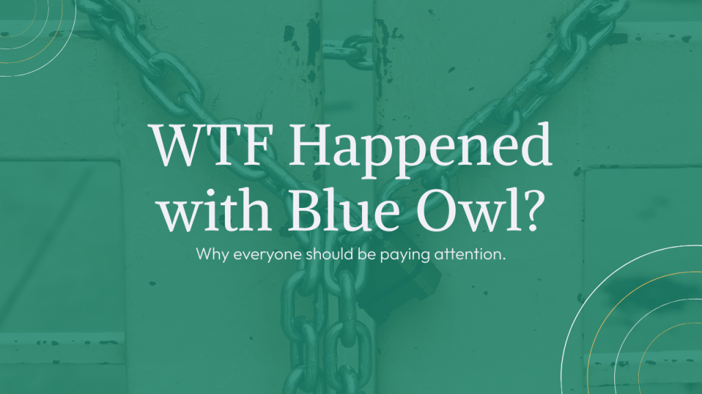 WTF Happened with Blue Owl?