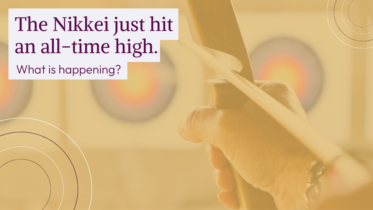 The Nikkei just hit an all-time high. What is happening?